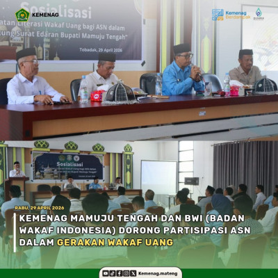 Perkuat Literasi Wakaf Uang ASN, BWI dan Kemenag Mamuju Tengah Dorong Gerakan Wakaf untuk Pemberdayaan Umat