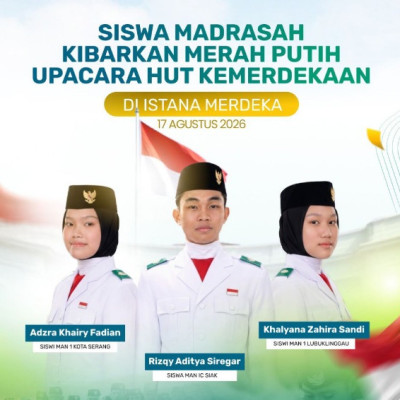 Tiga Siswa Madrasah Terpilih Jadi Paskibraka HUT ke-81 RI di Istana Merdeka